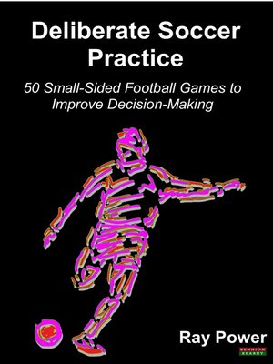 cover image of Deliberate Soccer Practice